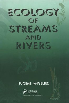 Angelier, E: Ecology of Streams and Rivers