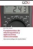 Fundamentos de electroquímica y aplicaciones seleccionadas