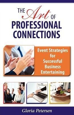 The Art of Professional Connections