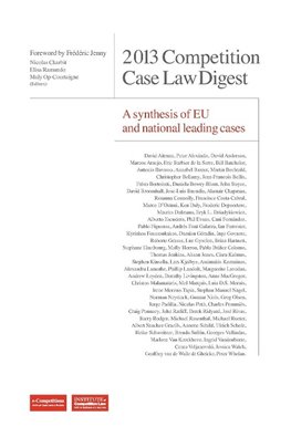 2013 Competition Case Law Digest A synthesis of EU and national leading case