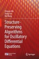 Structure-Preserving Algorithms for Oscillatory Differential Equations