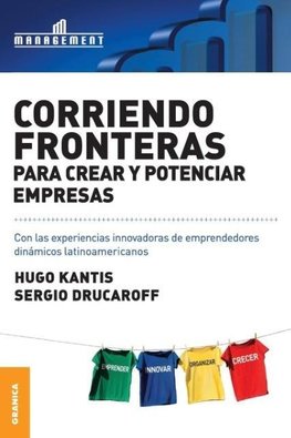 Corriendo Fronteras Para Crear y Potenciar Empresas