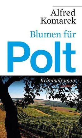 Blumen für Polt