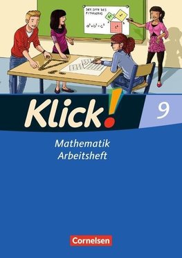 Klick! Mathematik  9. Schuljahr. Arbeitsheft Mittel-/Oberstufe - Östliche und westliche Bundesländer