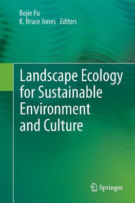 Landscape Ecology for Sustainable Environment and Culture