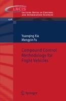 Compound Control Methodology for Flight Vehicles