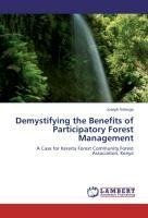 Demystifying the Benefits of Participatory Forest Management