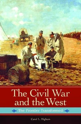 The Civil War and the West