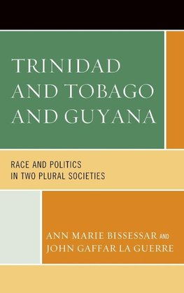 Trinidad and Tobago and Guyana