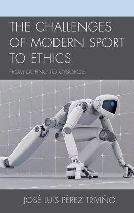 The Challenges of Modern Sport to Ethics