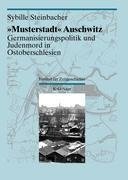 "Musterstadt" Auschwitz