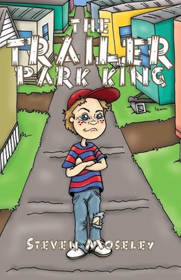 The Trailer Park King