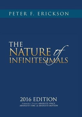 THE NATURE of INFINITESIMALS