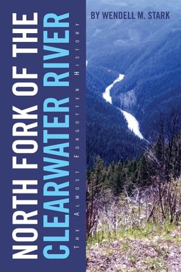 North Fork of the Clearwater River