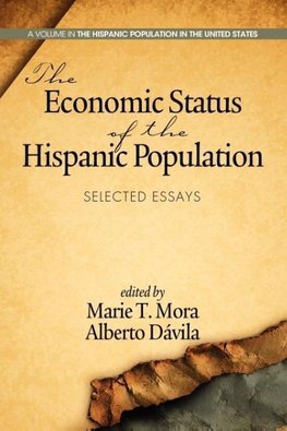 The Economic Status of the Hispanic Population