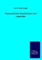 Phantastische Geschichten und Legenden