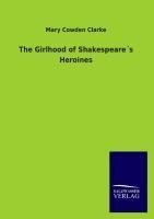 The Girlhood of Shakespeare´s Heroines