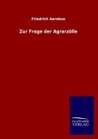 Zur Frage der Agrarzölle