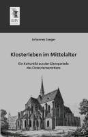 Klosterleben im Mittelalter