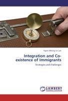 Integration and Co-existence of Immigrants