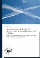 Minimisation des conflits aériens par des modulations de vitesse