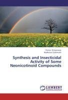 Synthesis and Insecticidal Activity of Some Neonicotinoid Compounds