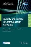 Security and Privacy in Communication Networks