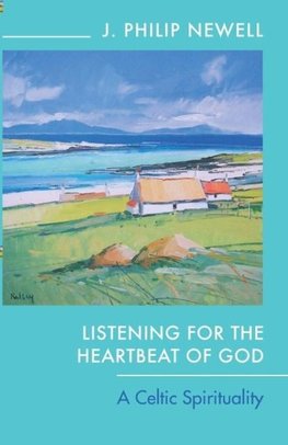 Listening for the Heartbeat of God