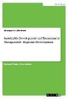 Sustainable Development and Environment Management - Regional Development