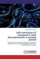 Safe ommision of nasogastric  tube decompression in postop period