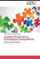 Cadena Productiva y Estrategias Competitivas