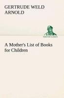 A Mother's List of Books for Children