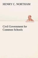 Civil Government for Common Schools