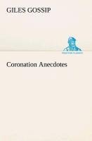 Coronation Anecdotes