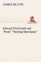 Edward FitzGerald and "Posh" "Herring Merchants"