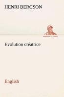 Evolution créatrice. English