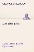 Men of the Bible Some Lesser-Known Characters