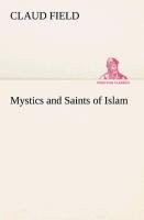 Mystics and Saints of Islam