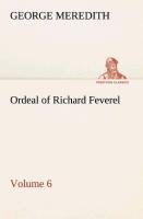 Ordeal of Richard Feverel - Volume 6