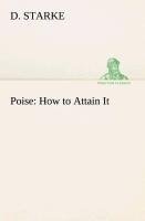 Poise: How to Attain It