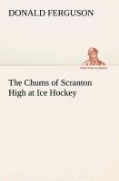 The Chums of Scranton High at Ice Hockey