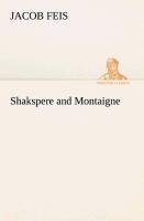 Shakspere and Montaigne