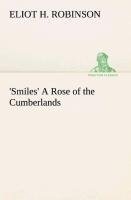 'Smiles' A Rose of the Cumberlands