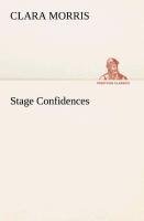 Stage Confidences