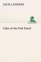 Tales of the Fish Patrol