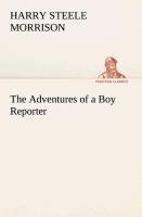 The Adventures of a Boy Reporter