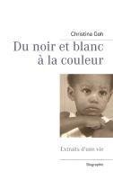 Du noir et blanc à la couleur