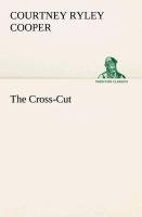 The Cross-Cut