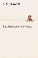 The Heritage of the Sioux