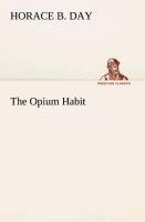 The Opium Habit